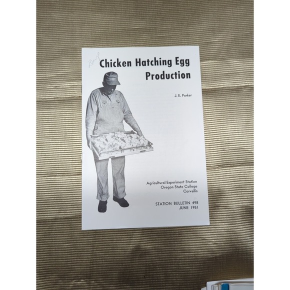 Chicken Hatching Egg Production J.e Parker 1951 Agricultural College Manual - Picture 1 of 7